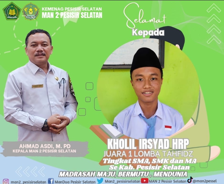 SISWA MAN 2 PESISIR SELATAN JUARA 1 TAHFIDZ PADA PERINGATAN HUT RI KE- 79 TINGKAT KABUPATEN